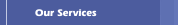 Our Services